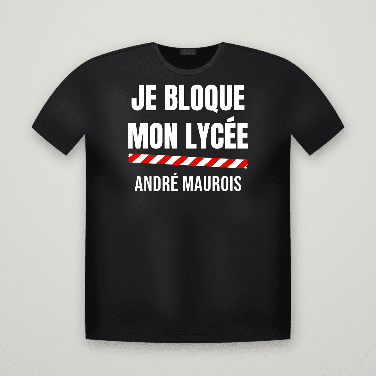 T-shirt noir JE BLOQUE MON LYCÉE avec le scotch rouge et blanc et le nom ANDRÉ MAUROIS imprimé dessous