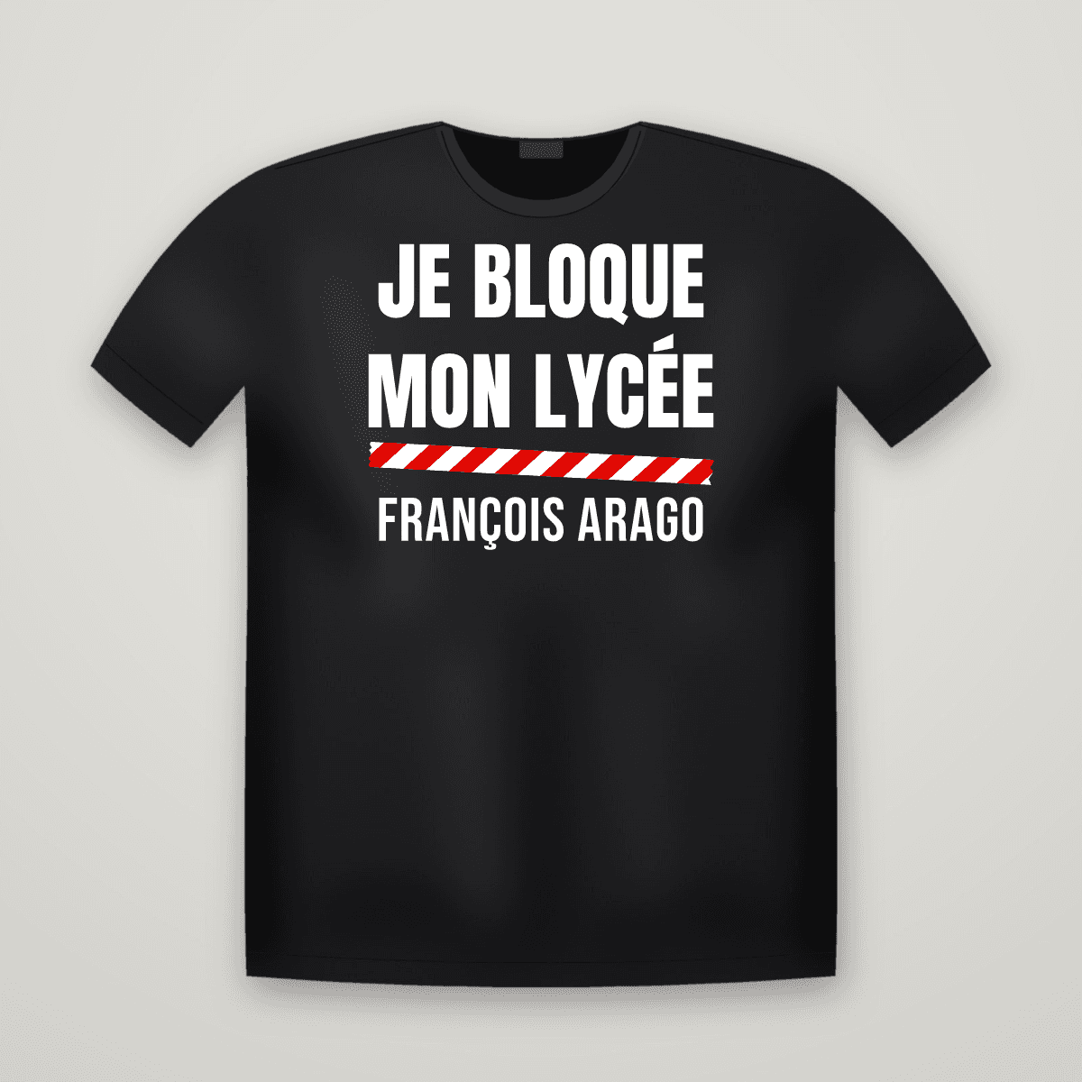 T-shirt noir JE BLOQUE MON LYCÉE avec le scotch rouge et blanc et le nom FRANÇOIS ARAGO imprimé dessous