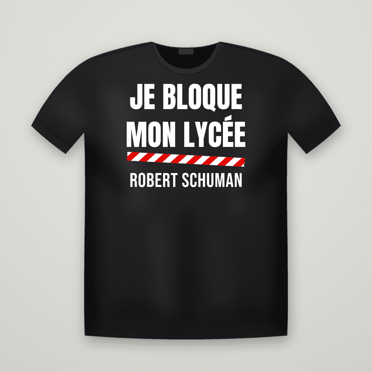 T-shirt noir JE BLOQUE MON LYCÉE avec le scotch rouge et blanc et le nom ROBERT SCHUMAN imprimé dessous