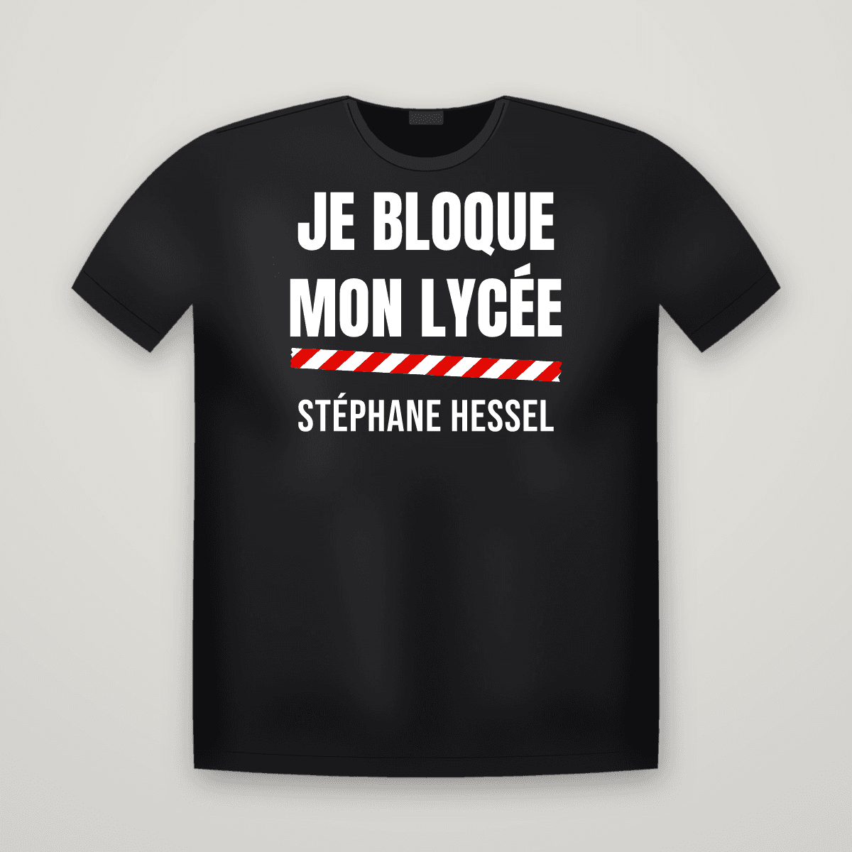 T-shirt noir JE BLOQUE MON LYCÉE avec le scotch rouge et blanc et le nom STÉPHANE HESSEL imprimé dessous